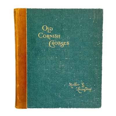 Lot 25 - Arthur G. Langdon. 'Old Cornish Crosses'.