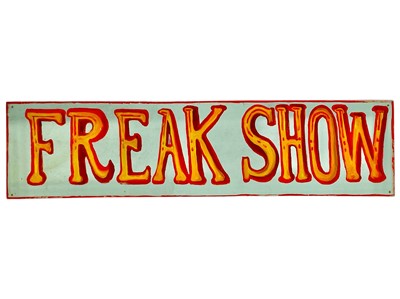Lot 32 - A sign written wooden sign 'FREAK SHOW'.