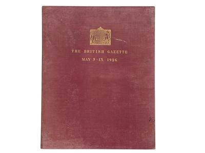 Lot 69 - Churchill (Sir Winston Spencer, editor) The British Gazette 1926.