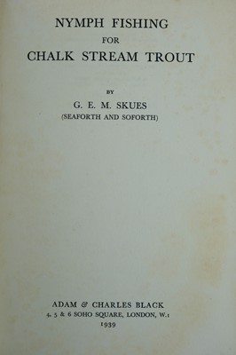 Lot 41 - (Angling) G. E. M. Skues