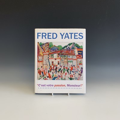 Lot 569 - Fred Yates, "C'est votre passion, Monsieur!".