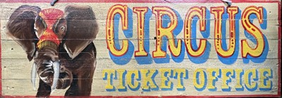 Lot 377 - A wooden sign, 'CIRCUS TICKET OFFICE', hand...