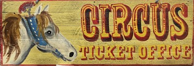 Lot 376 - A wooden sign, 'CIRCUS TICKET OFFICE', hand...