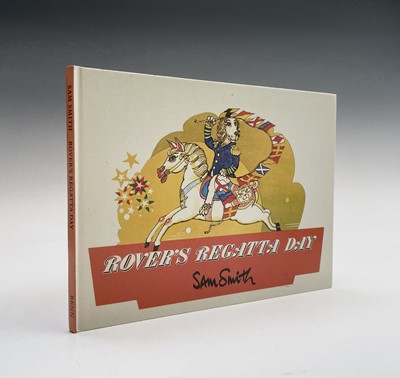 Lot 28 - SAM SMITH. 'Rover's Regatta Day.' Illustrated...