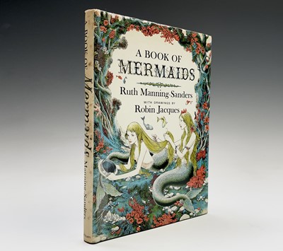 Lot 72 - RUTH MANNING-SANDERS. 'A Book of Mermaids.'...