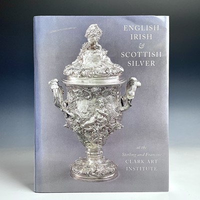 Lot 169 - 'English, Irish, & Scottish Silver at the...