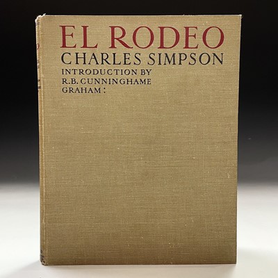 Lot 287 - CHARLES SIMPSON. 'El Rodeo,' first edition,...