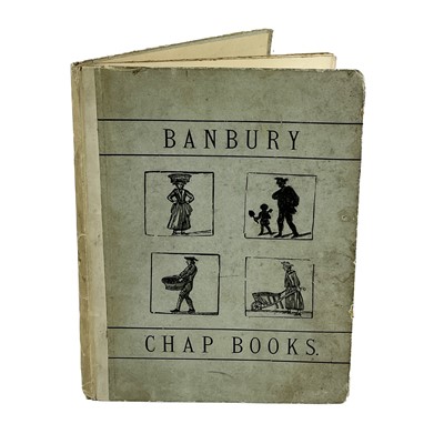 Lot 56 - 'Banbury Chap Books'.