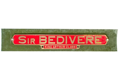Lot 683 - Southern Railway nameplate - King Arthur N15 Class "Sir Bedivere"