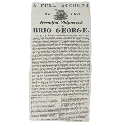 Lot 614 - 'A Full Account of the Dreadful Shipwreck of the Brig George,'