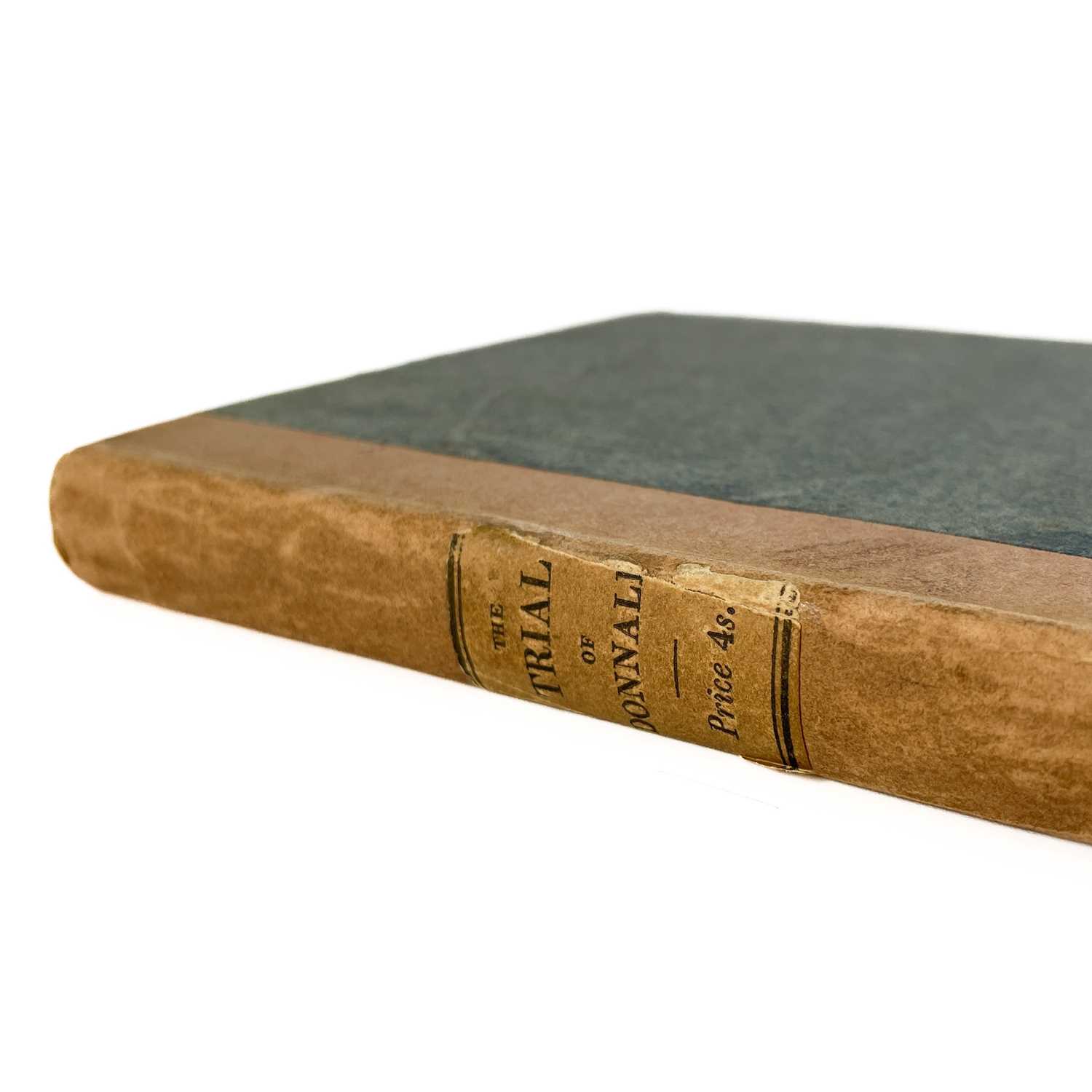 Lot 38 - Robert Sawle Donnall. 'The Trial of Robert Sawle Donnall,'